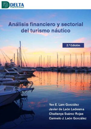ANÁLISIS FINANCIERO Y SECTORIAL DEL TURISMO NÁUTICO - Libro electrónico