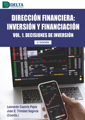 DIRECCION FINANCIERA: INVERSIÓN Y FINANCIACIÓN. 1. Decisiones de inversión