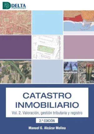 CATASTRO INMOBILIARIO. V2. Valoración, gestión tributaria y registro